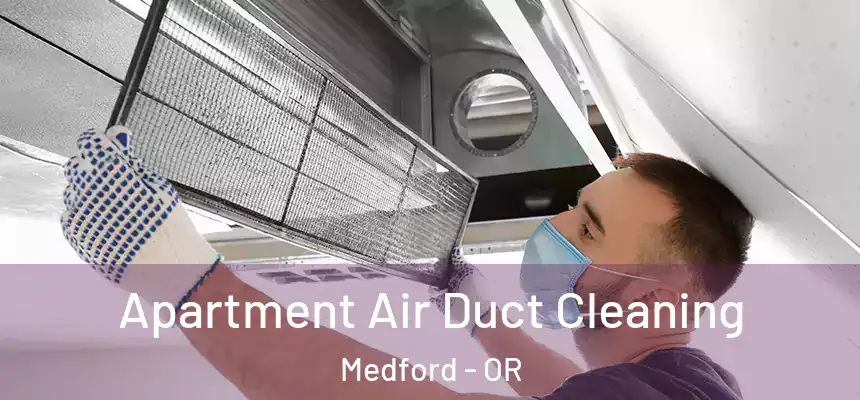 Apartment Air Duct Cleaning Medford - OR